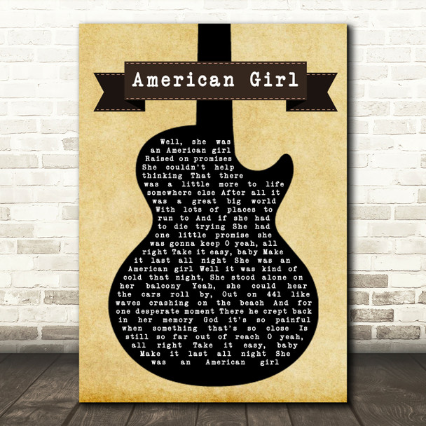 Tom Petty And The Heartbreakers American Girl Black Guitar Song Lyric Print