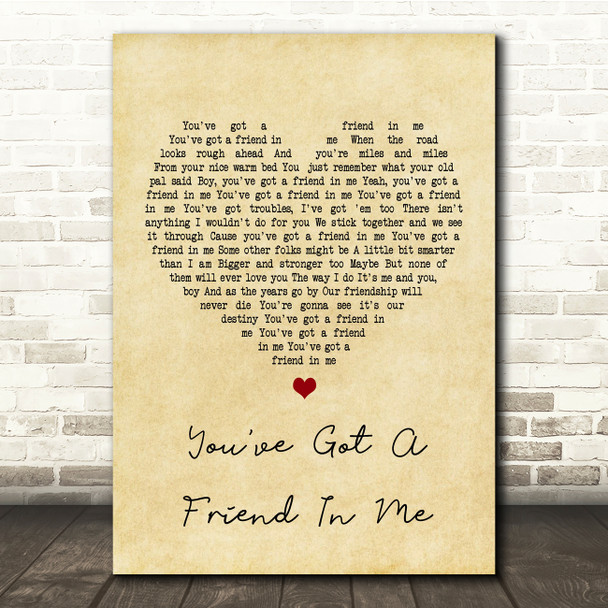 Randy Newman You've Got A Friend In Me Vintage Heart Song Lyric Quote Print