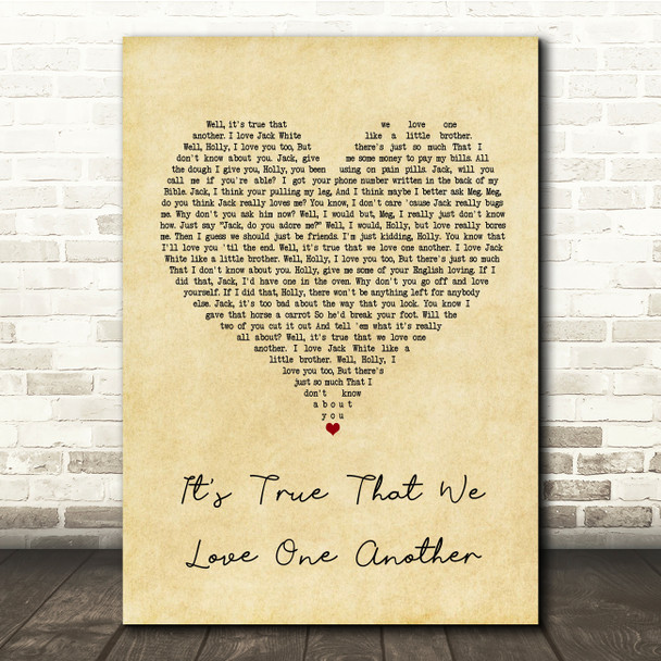 The White Stripes It's True That We Love One Another Vintage Heart Lyric Print