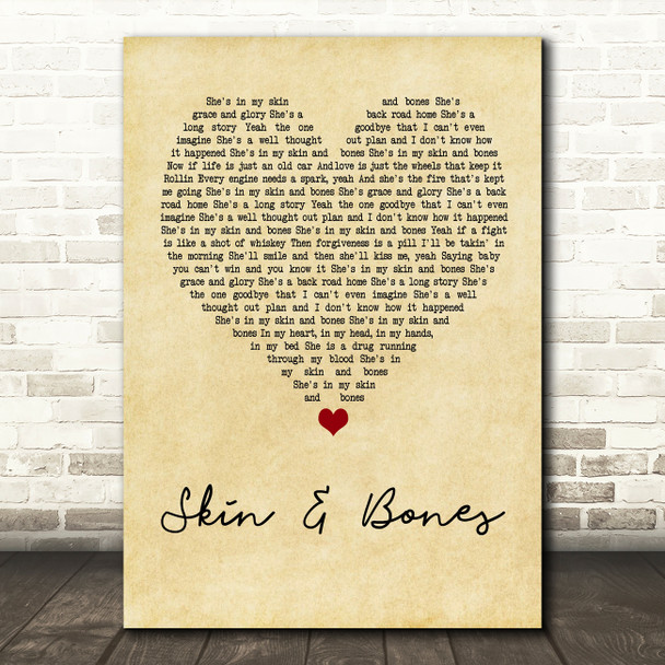 Eli Young Band Skin & Bones Vintage Heart Quote Song Lyric Print