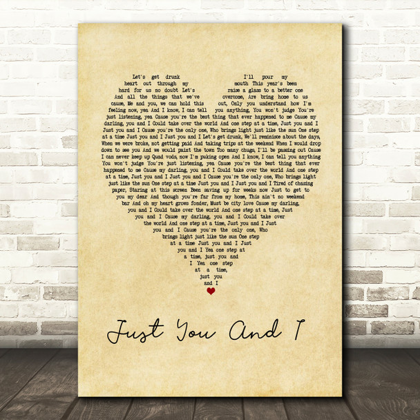 Tom Walker Just You And I Vintage Heart Quote Song Lyric Print