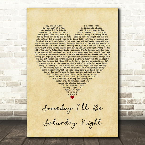 Bon Jovi Someday I'll Be Saturday Night Vintage Heart Song Lyric Print
