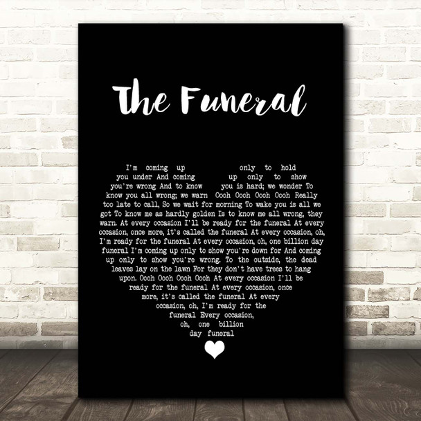 Band Of Horses The Funeral Black Heart Song Lyric Print