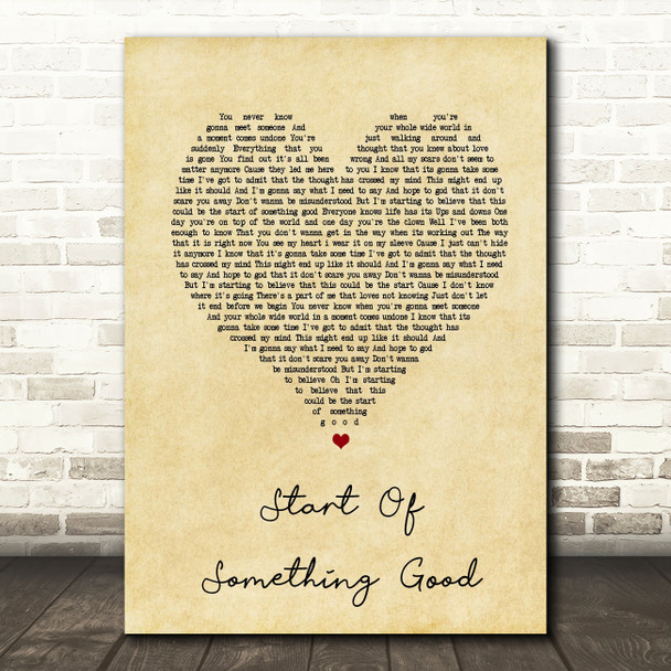 Daughtry Start Of Something Good Vintage Heart Song Lyric Quote Print