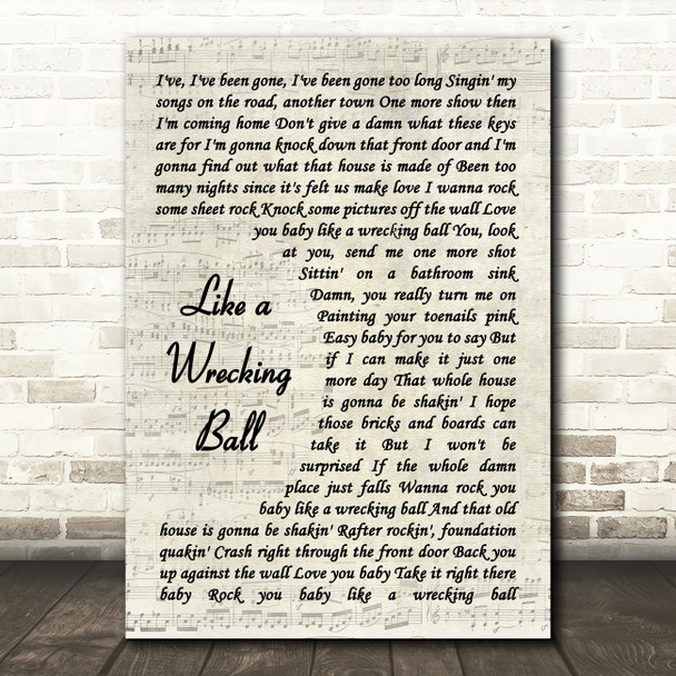 Eric Church Like A Wrecking Ball Song Lyric Vintage Script Quote Print