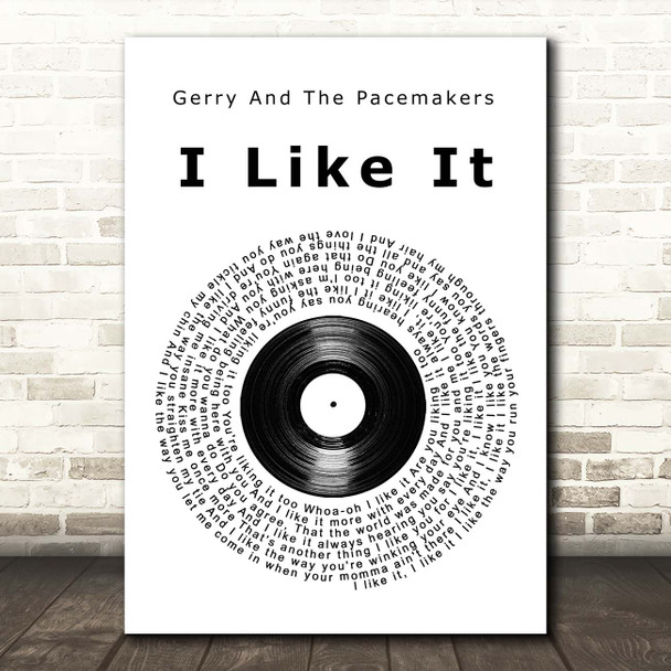 Gerry And The Pacemakers I Like It Vinyl Record Song Lyric Print