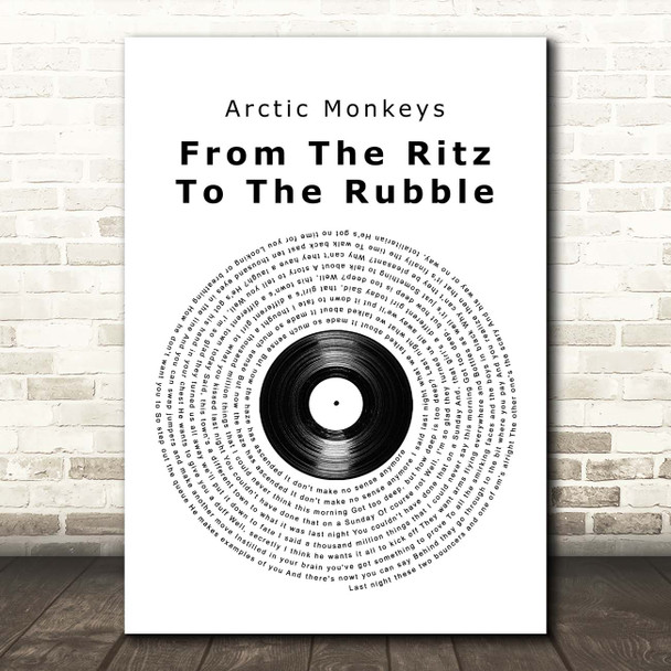 Arctic Monkeys From The Ritz To The Rubble Vinyl Record Song Lyric Print