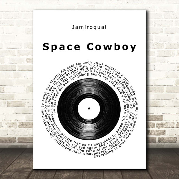 Jamiroquai Space Cowboy Vinyl Record Song Lyric Print