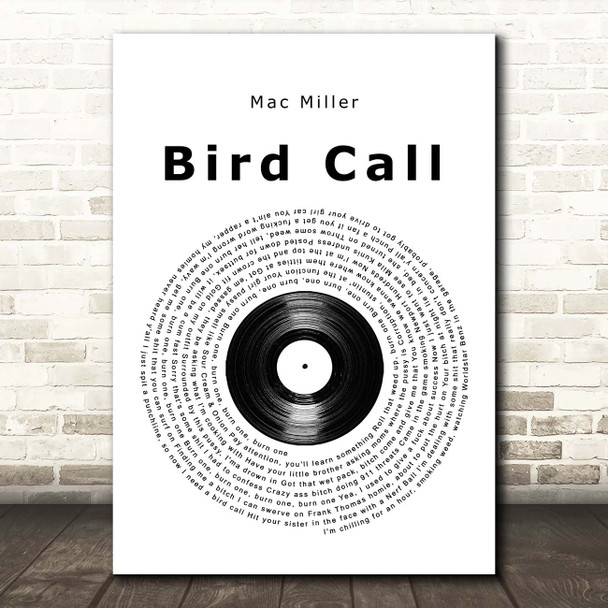Mac Miller Bird Call Vinyl Record Song Lyric Print