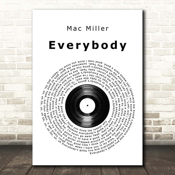 Mac Miller Everybody Vinyl Record Song Lyric Print