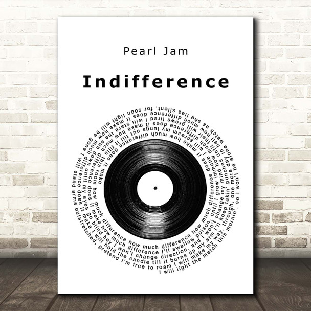 Pearl Jam Indifference Vinyl Record Song Lyric Print