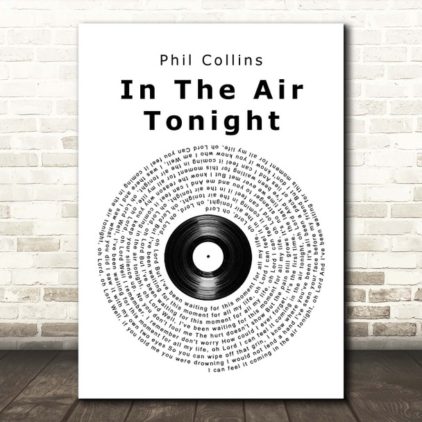 Phil Collins In The Air Tonight Vinyl Record Song Lyric Print