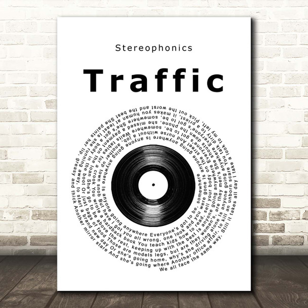 Stereophonics Traffic Vinyl Record Song Lyric Print