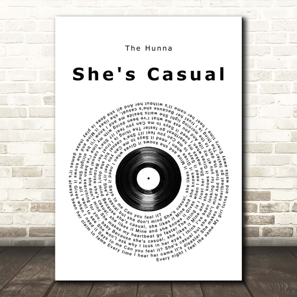 The Hunna She's Casual Vinyl Record Song Lyric Print