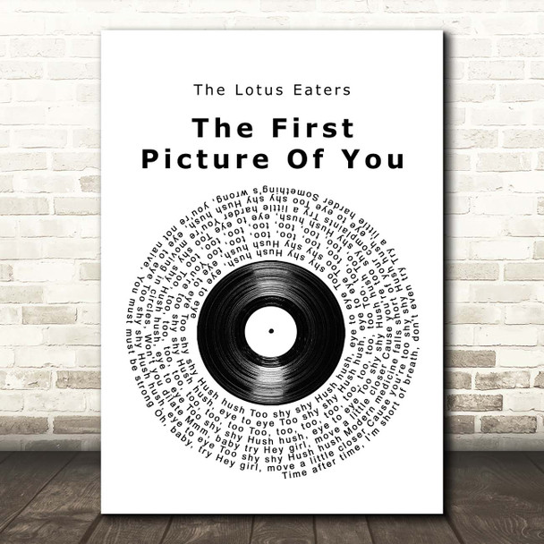 The Lotus Eaters The First Picture Of You Vinyl Record Song Lyric Print