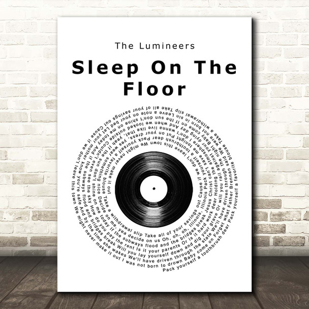The Lumineers Sleep On The Floor Vinyl Record Song Lyric Print