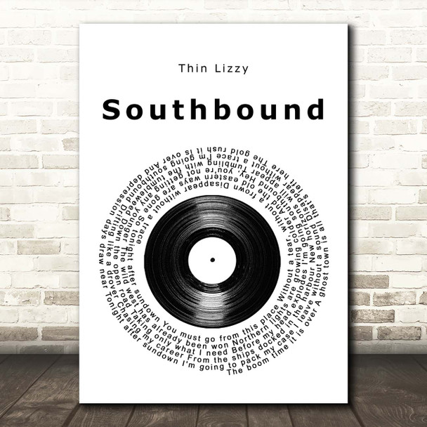 Thin Lizzy Southbound Vinyl Record Song Lyric Print