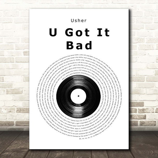 Usher U Got It Bad Vinyl Record Song Lyric Print