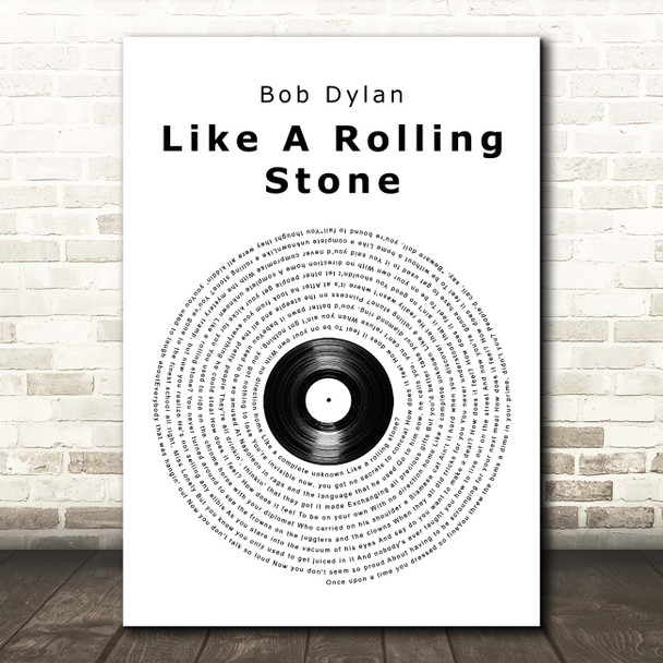 Bob Dylan Like A Rolling Stone Vinyl Record Song Lyric Print