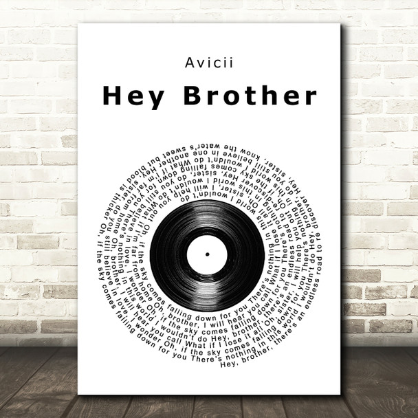 Avicii Hey Brother Vinyl Record Song Lyric Wall Art Print