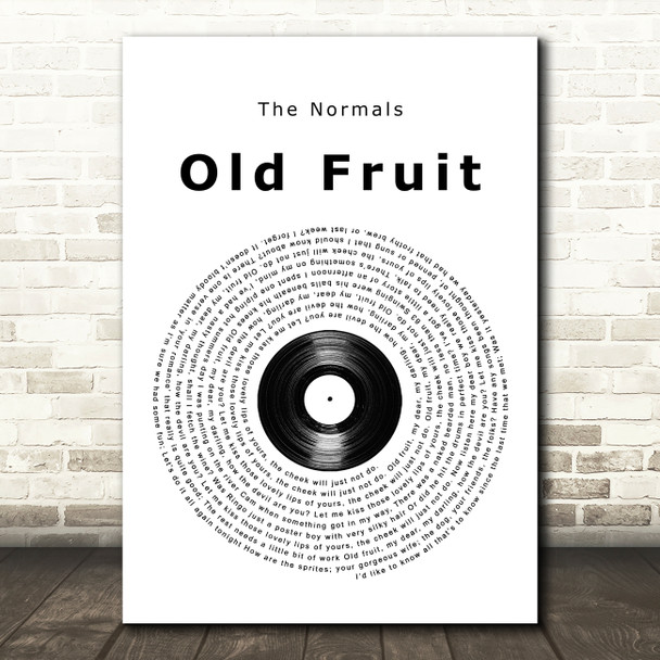 The Normals Old Fruit Vinyl Record Song Lyric Wall Art Print