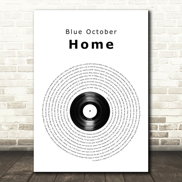 Blue October Home Vinyl Record Song Lyric Wall Art Print
