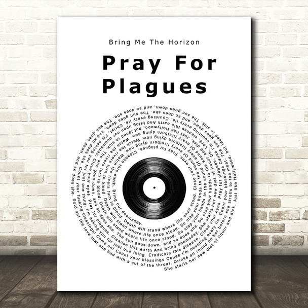 Bring Me The Horizon Pray For Plagues Vinyl Record Song Lyric Wall Art Print