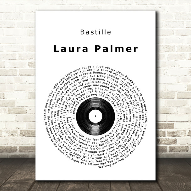 Bastille Laura Palmer Vinyl Record Song Lyric Quote Music Print