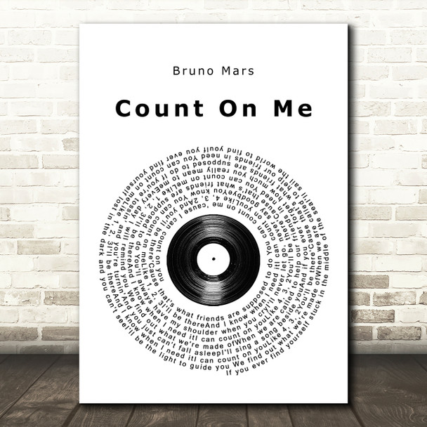 Bruno Mars Count On Me Vinyl Record Song Lyric Quote Music Print