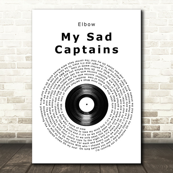 Elbow My Sad Captains Vinyl Record Song Lyric Quote Music Print
