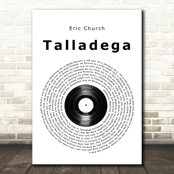 Eric Church Talladega Vinyl Record Song Lyric Quote Music Print