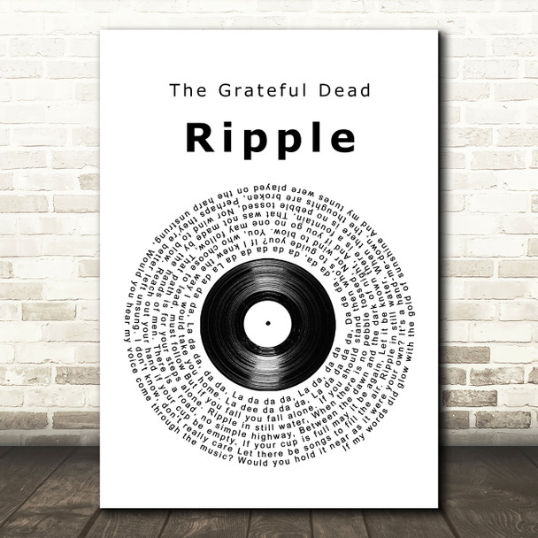 Grateful Dead Ripple Vinyl Record Song Lyric Quote Music Print