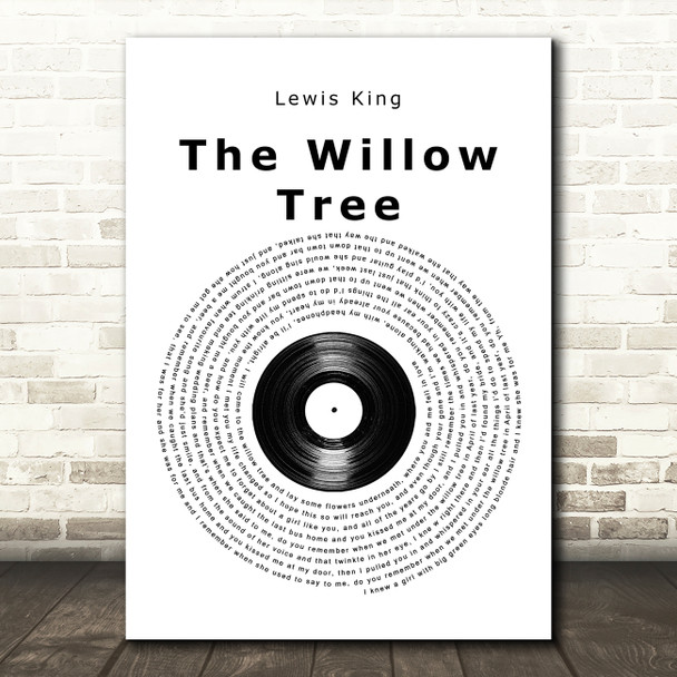 Lewis King The Willow Tree Vinyl Record Song Lyric Quote Music Print