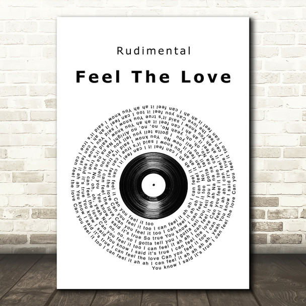 Rudimental Feel The Love Vinyl Record Song Lyric Quote Music Print