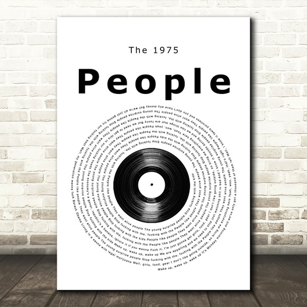 The 1975 People Vinyl Record Song Lyric Quote Music Print