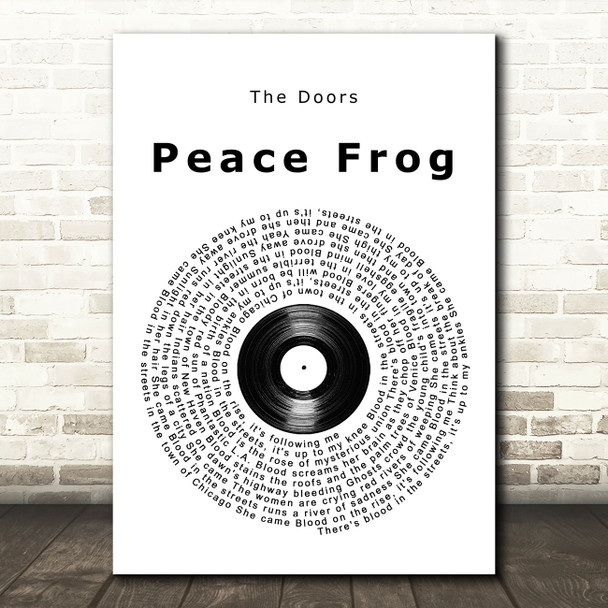 The Doors Peace Frog Vinyl Record Song Lyric Quote Music Print