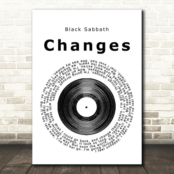 Black Sabbath Changes Vinyl Record Song Lyric Quote Print