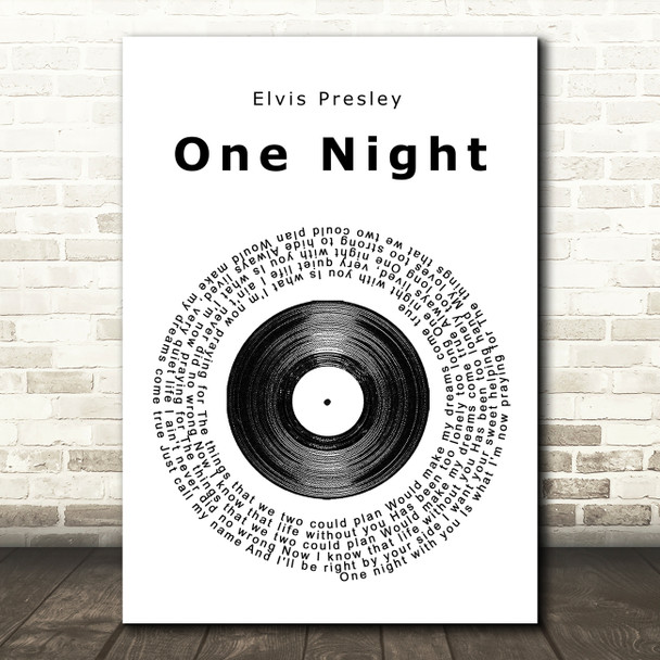 Elvis Presley One Night Vinyl Record Song Lyric Quote Print