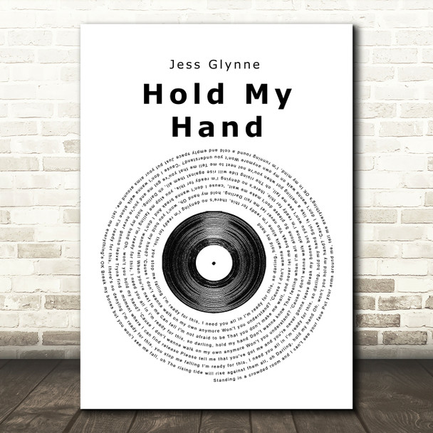 Jess Glynne Hold My Hand Vinyl Record Song Lyric Quote Print