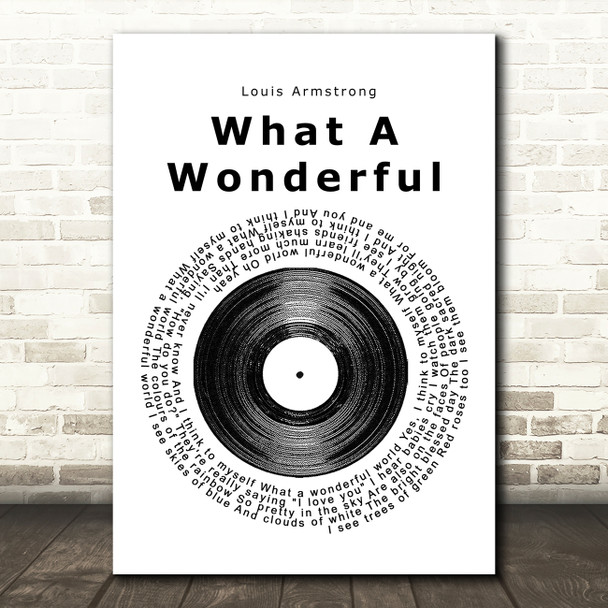 Louis Armstrong What A Wonderful World Vinyl Record Song Lyric Quote Print