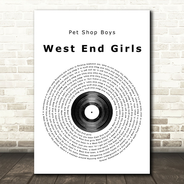 Pet Shop Boys West End Girls Vinyl Record Song Lyric Quote Print