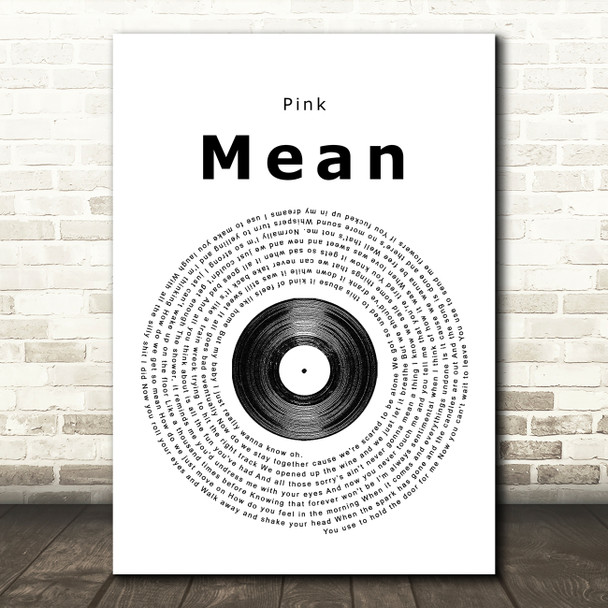 Pink Mean Vinyl Record Song Lyric Quote Print