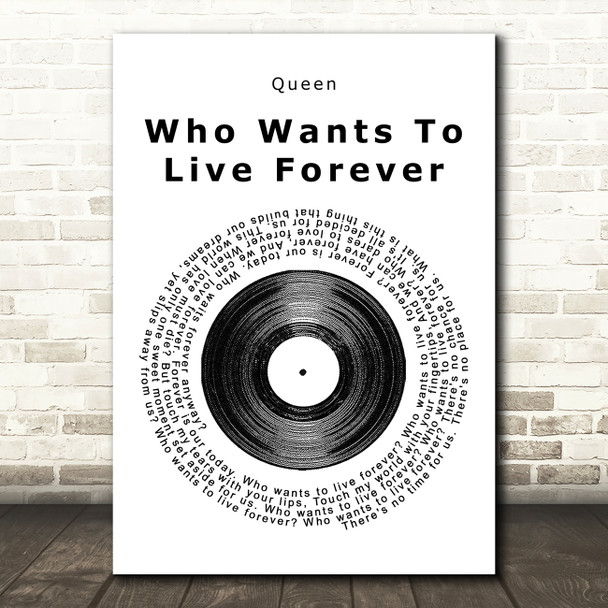 Queen Who Wants To Live Forever Vinyl Record Song Lyric Quote Print