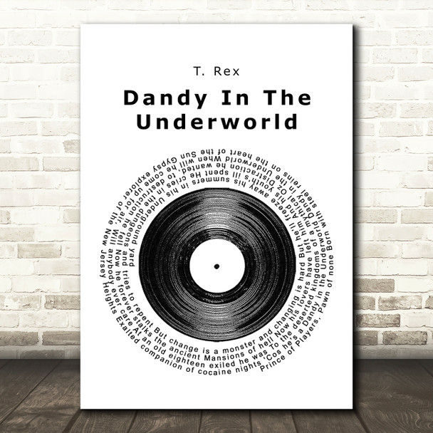 T Rex Dandy In The Underworld Vinyl Record Song Lyric Quote Print