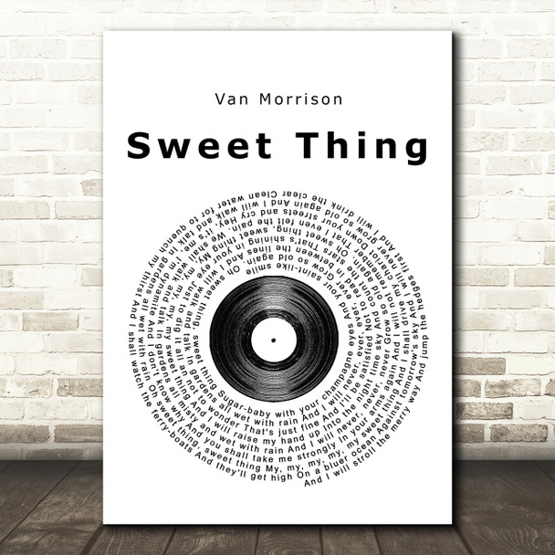 Van Morrison Sweet Thing Vinyl Record Song Lyric Quote Print