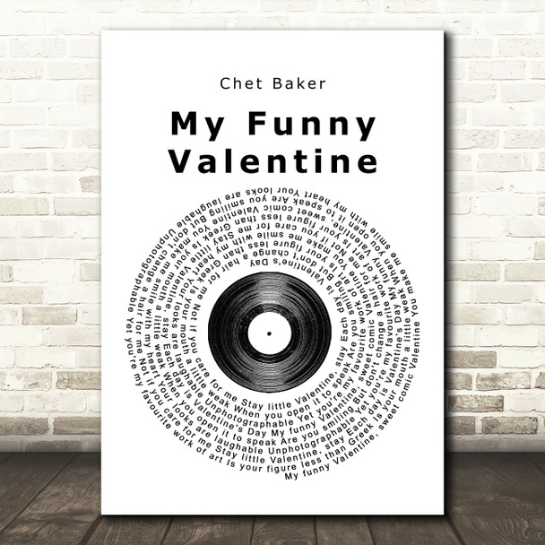 Chet Baker My Funny Valentine Vinyl Record Song Lyric Print