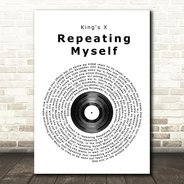 King's X Repeating Myself Vinyl Record Song Lyric Print