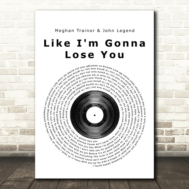 Meghan Trainor & John Legend Like I'm Gonna Lose You Vinyl Record Song Lyric Print
