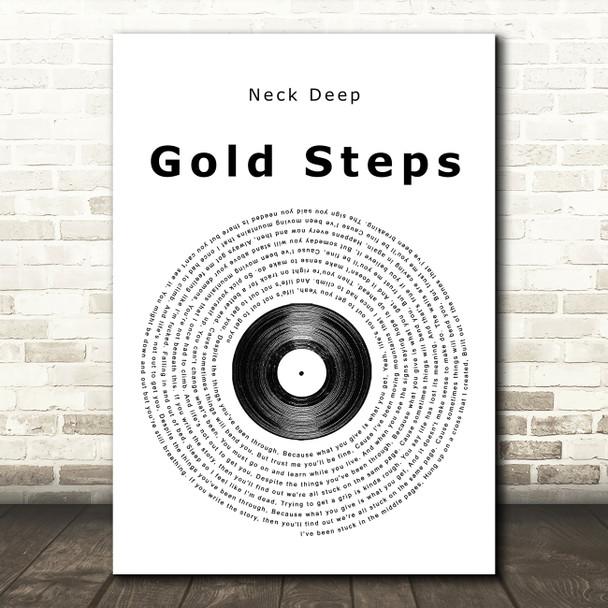 Neck Deep Gold Steps Vinyl Record Song Lyric Print