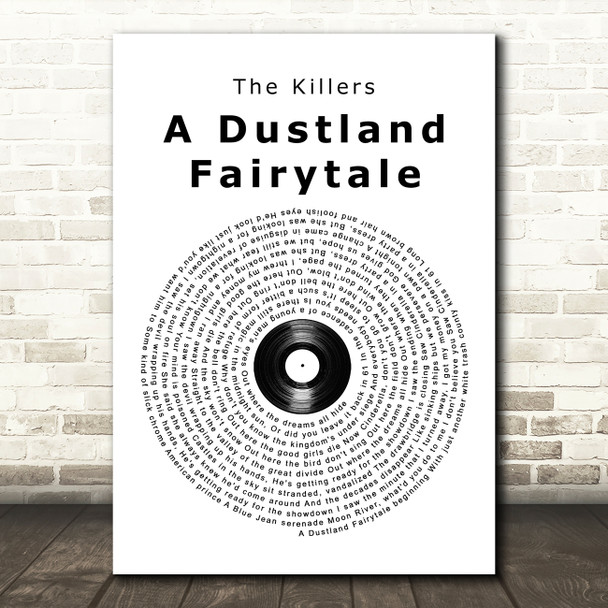 The Killers A Dustland Fairytale Vinyl Record Song Lyric Print